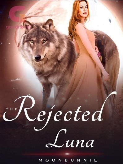 rejected luna queen nesta|Can you recommend any rejected Luna novels where the Luna .